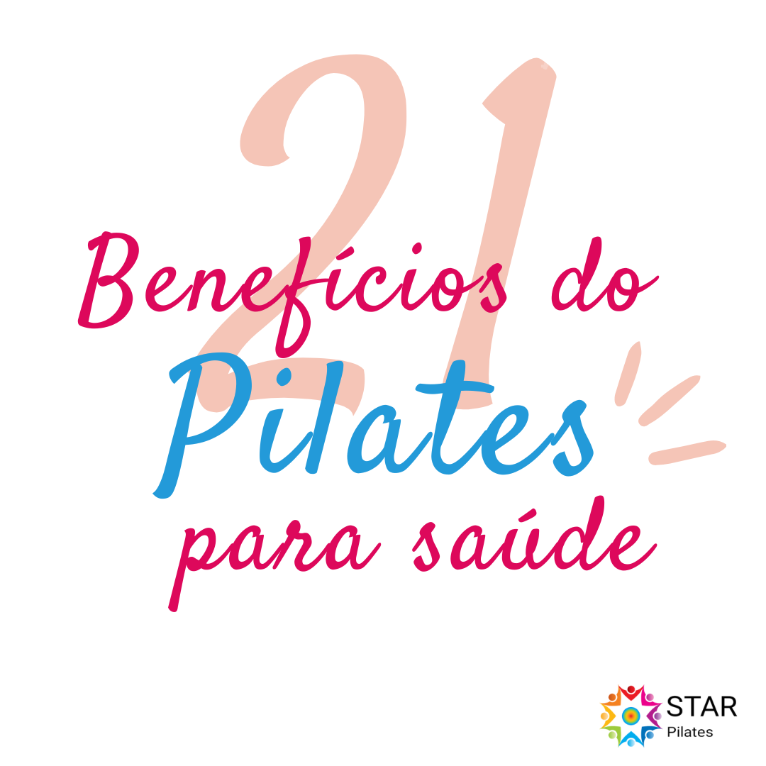 21 benefícios do Pilates para a saúde